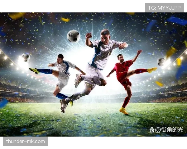 全球瞩目:新赛季足球战火重燃,明星球员状态回升引期待 全球瞩目:新赛季足球战火重燃,明星球员状态回升引期待